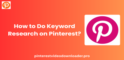 How to Do Keyword Research on Pinterest?